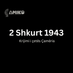 27 mars 1913-  Masakra e Selanit, nisja e genocidit në Çamëri